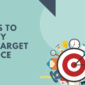 9 Ways to Identify Your Target Audience