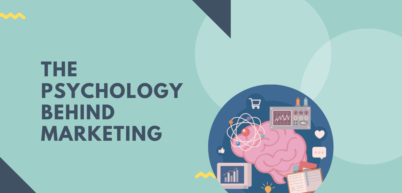 The Psychology Behind Marketing