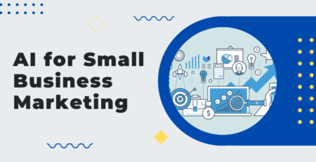 AI for Small Business Marketing